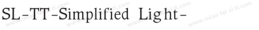 SL-TT-Simplified Light字体转换